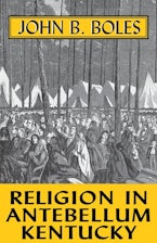 Religion In Antebellum Kentucky