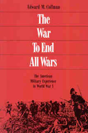 The War to End All Wars - The University Press of Kentucky