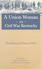 A Union Woman in Civil War Kentucky
