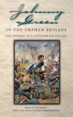Johnny Green of the Orphan Brigade