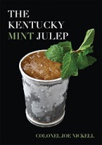 The Kentucky Mint Julep