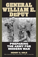 General William E. DePuy