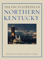 The Encyclopedia of Northern Kentucky