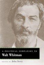 A Political Companion to Walt Whitman