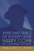 The Merchant Prince of Poverty Row
