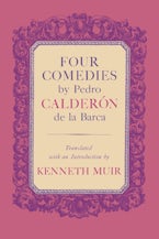 Four Comedies by Pedro Calderón de la Barca