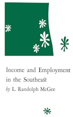 Income and Employment in the Southeast