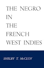 The Negro in the French West Indies