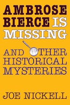 Ambrose Bierce is Missing