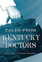 Tales from Kentucky Doctors