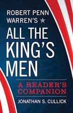 Robert Penn Warrens All the Kings Men