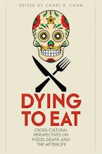 Dying to Eat