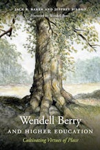 Wendell Berry and Higher Education