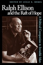 Ralph Ellison and the Raft of Hope