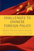 Challenges to Chinese Foreign Policy