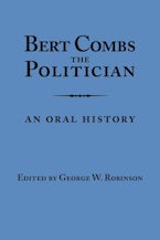 Bert Combs The Politician