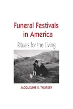 Funeral Festivals in America