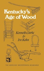 Kentuckys Age of Wood