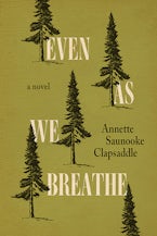 Even As We Breathe