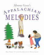 Mommy Goose’s Appalachian Melodies